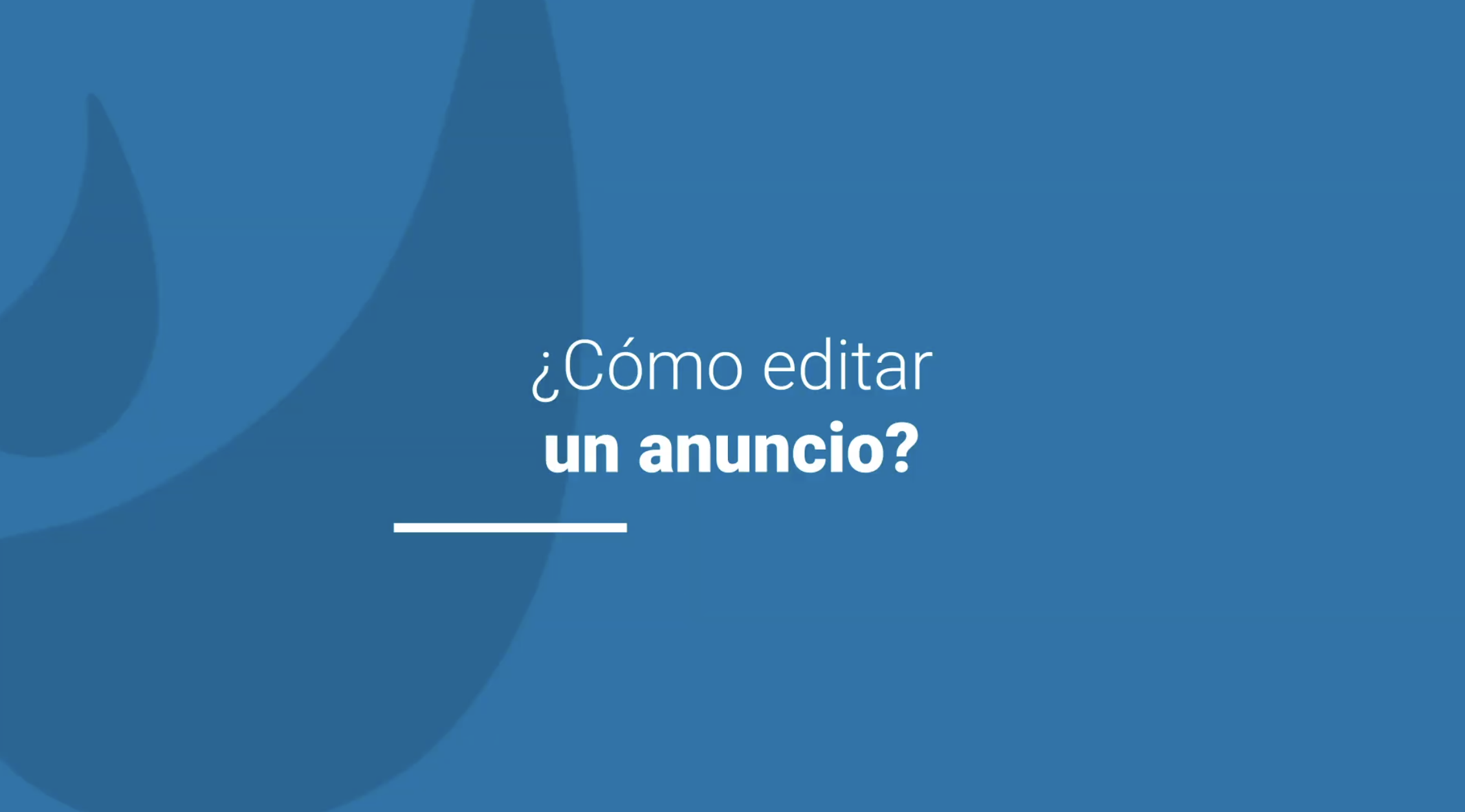 Cómo editar un anuncio